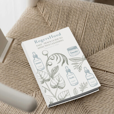 RogersHood Fast-Track Guide To Effective Cleansing